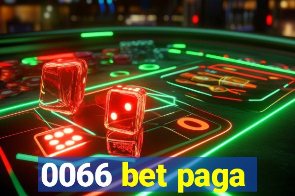 0066 bet paga